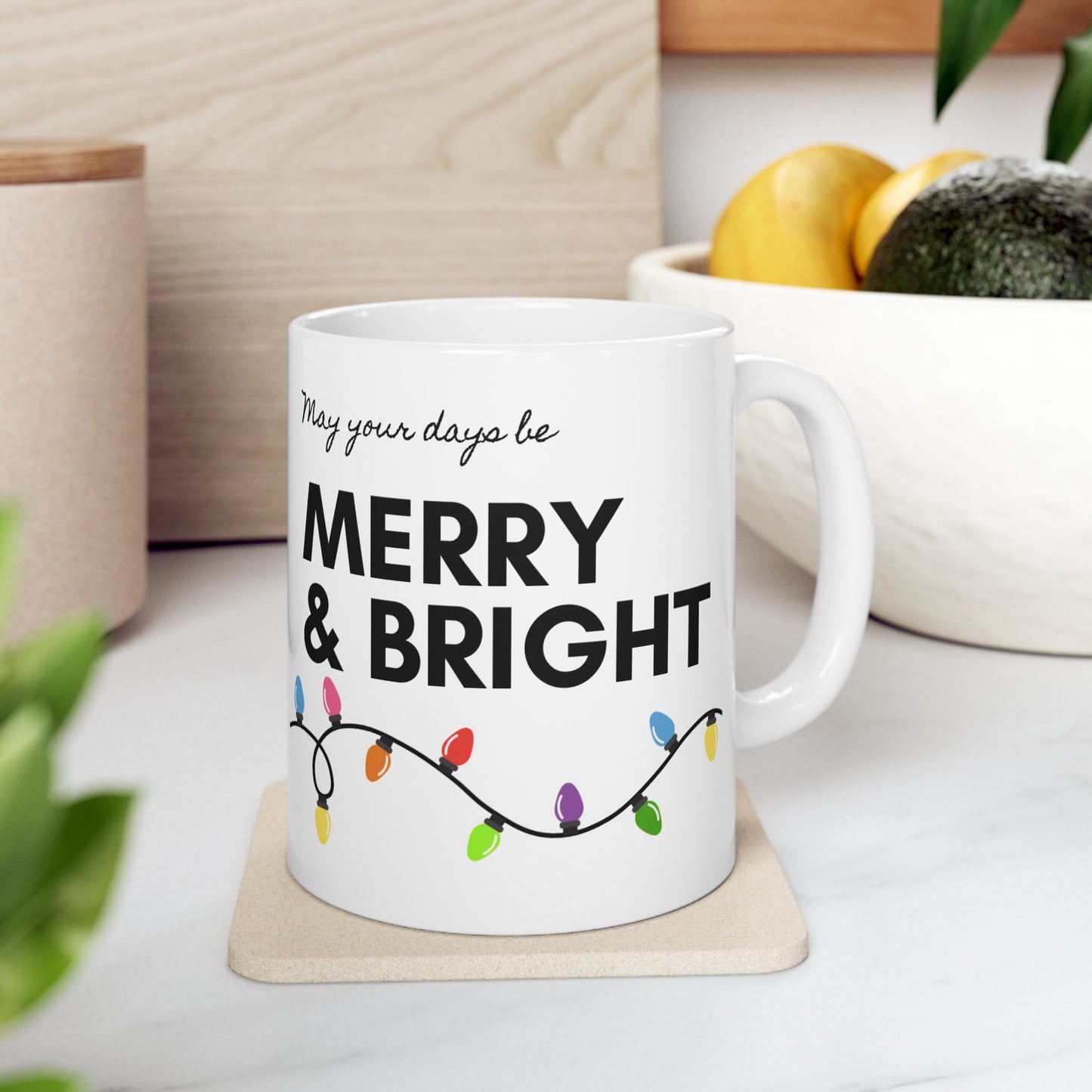 Merry & Bright Ceramic Mug, Holiday Coffee Cup, Festive Drinkware, Joyful Gift for Friends, Christmas Morning Mug