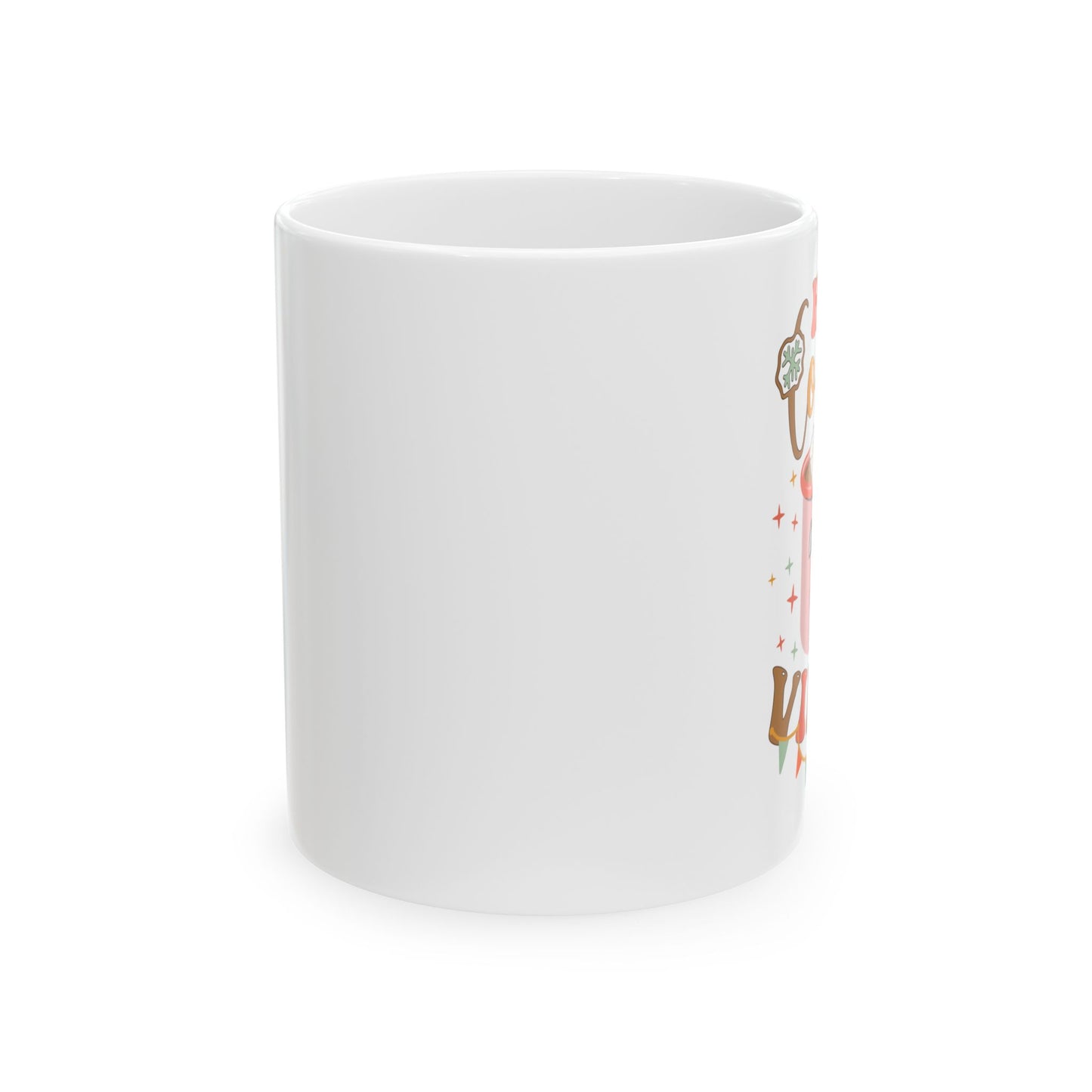 Hot Cocoa Vibes Ceramic Coffee Mug | Cozy Drinkware for Winter