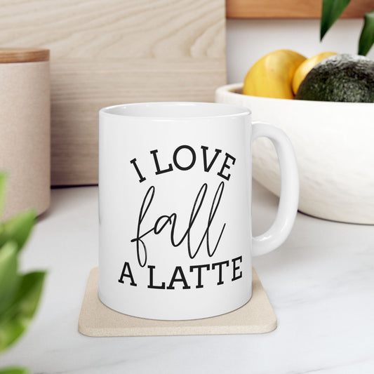 I Love Fall A Latte Ceramic Mug, Fall Coffee Cup, Fall Gift, Autumn Coffee Mug